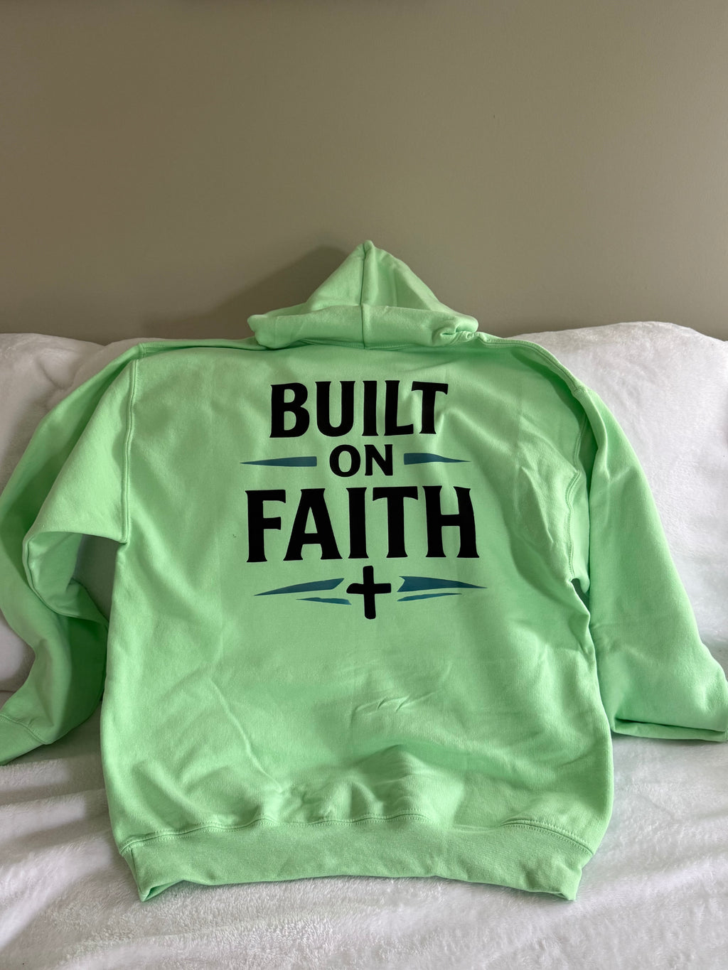 BUILT ON FAITH GREEN HOODIE