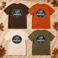 Live With Purpose – Fall Collection T-Shirt