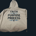 Faith Purpose Process Unisex Hoodie
